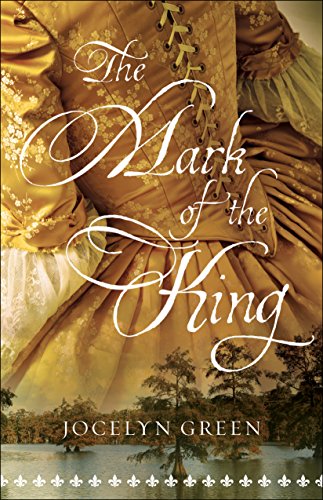 The Mark Of The King Green Jocelyn