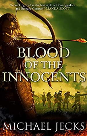 Blood Of The Innocents The Vintener Trilogy 3 Michael Jecks