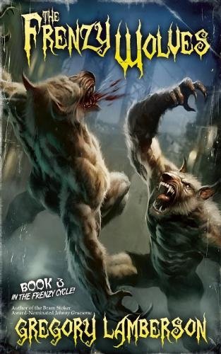 Frenzy Wolves Lamberson Gregory