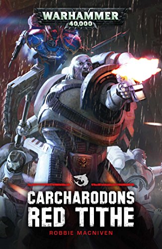 Carcharodons Red Tithe Macniven Robbie