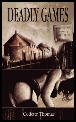Deadly Games Thomas Collette