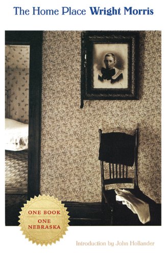 Home Place Wright Morris