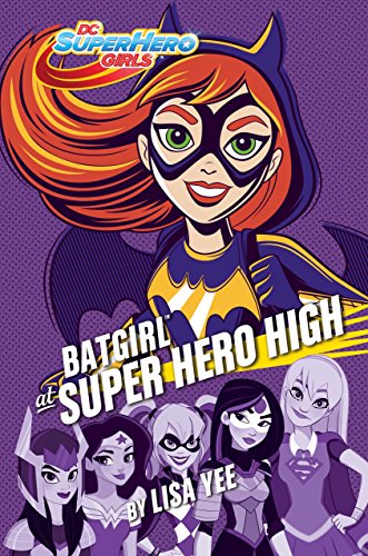 Batgirl At Super Hero High Yee Lisa
