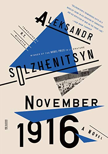 November 1916 The Red Wheel Ii Aleksandr Solzhenitsyn