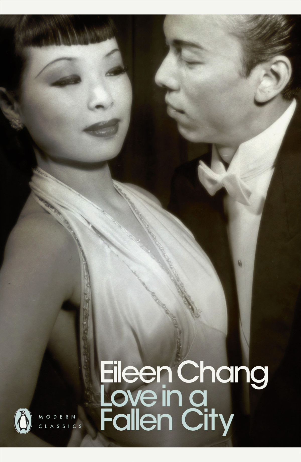 Love In A Fallen City Eileen Chang Karen S Kingsbury