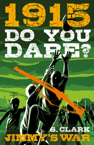 1915 Do You Dare Jimmys War Clark Sherryl
