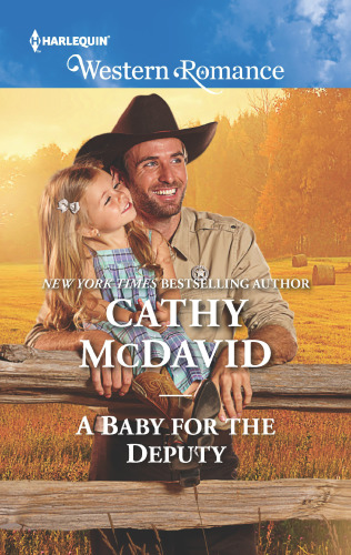 A Baby For The Deputy Cathy Mcdavid