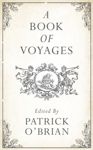 A Book Of Voyages Obrian Patrick J Editor