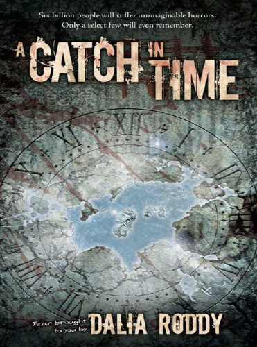 A Catch In Time Dalia Roddy