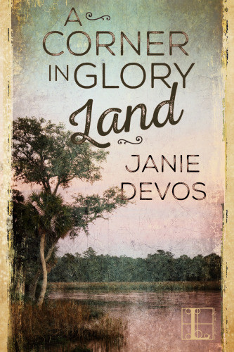 A Corner In Glory Land Devos Janie