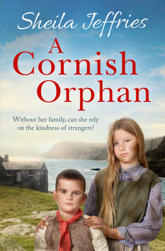 A Cornish Orphan Sheila Jeffries