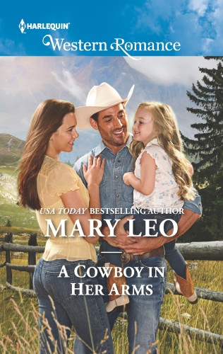 A Cowboy In Her Arms Leo Mary