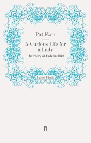 A Curious Life For A Lady Barr Pat