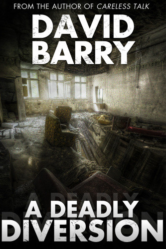 A Deadly Diversion Barry David