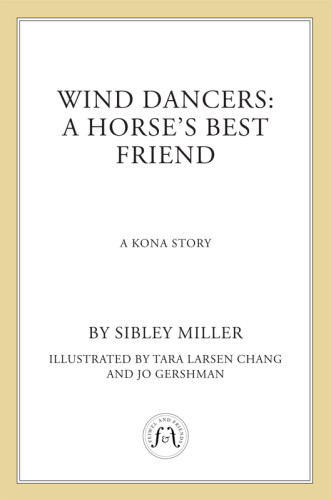 A Horses Best Friend Miller Sibley