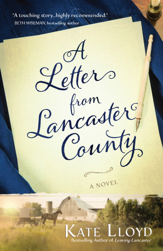 A Letter From Lancaster County Lloyd Kate