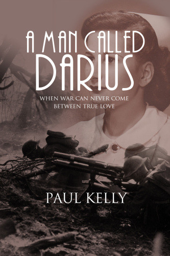 A Man Called Darius Kelly Paul