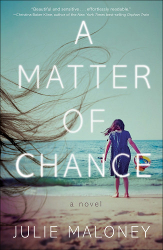 A Matter Of Chance Maloney Julie