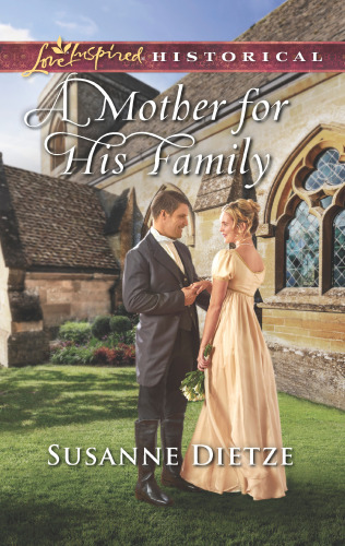 A Mother For His Family Dietze Susanne