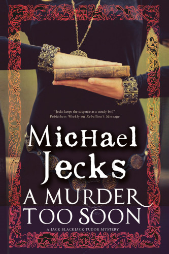 A Murder Too Soon Jecks Michael