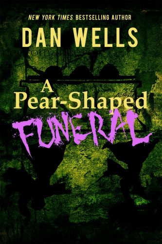 A Pearshaped Funeral Wells Dan
