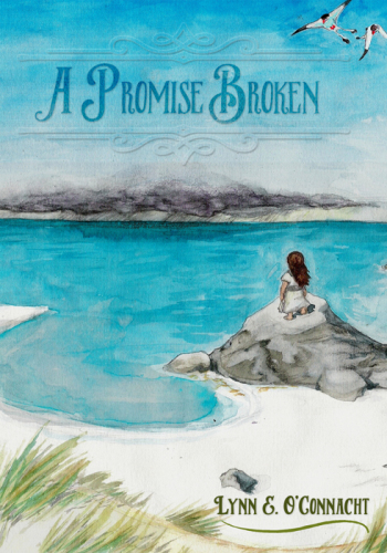 A Promise Broken Oconnacht Lynn E
