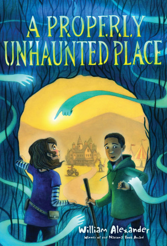 A Properly Unhaunted Place Alexander William