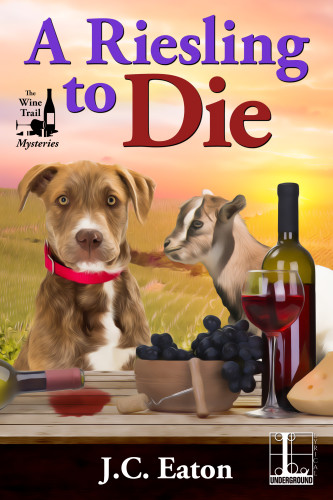 A Riesling To Die Wine Trail Mystery 1 J C Eaton