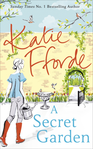 A Secret Garden Katie Fforde