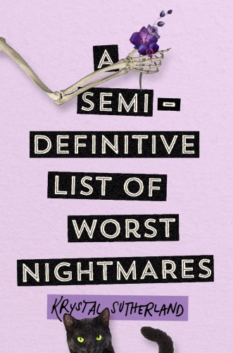 A Semidefinitive List Of Worst Nightmares Sutherland Krystal