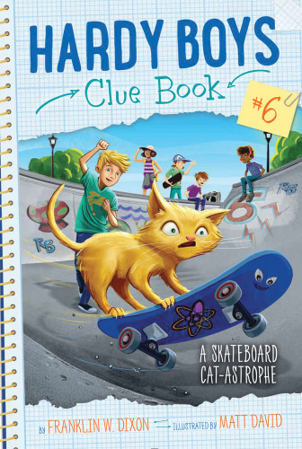 Hardy Boys Clue Book 06 A Skateboard Catastrophe Dixon Franklin W