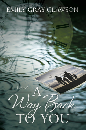 A Way Back To You Clawson Emily Gray