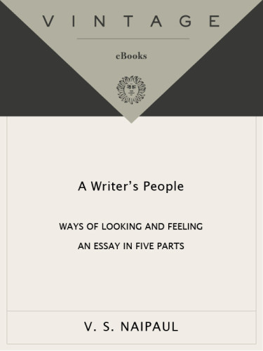 A Writers People Naipaul V S