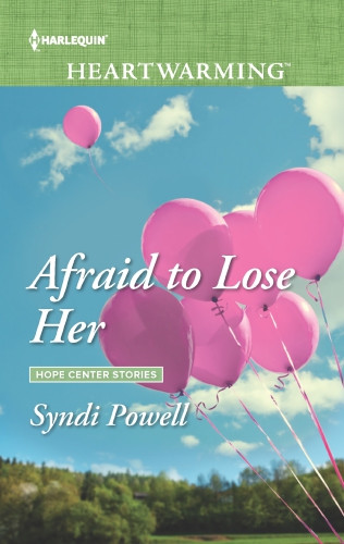 Afraid To Lose Her Syndi Powell
