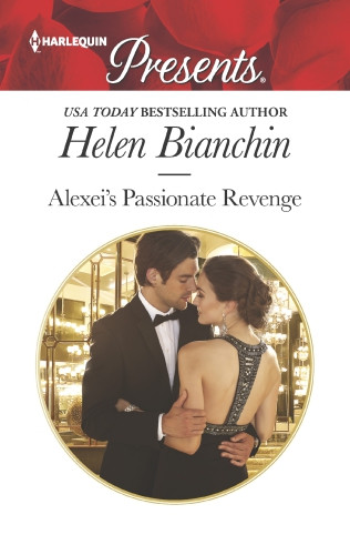 Alexeis Passionate Revenge Helen Bianchin