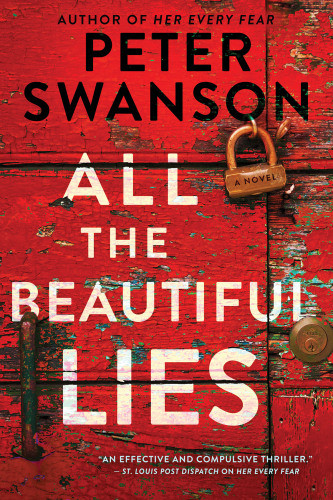 All The Beautiful Lies 1st Peter Swanson