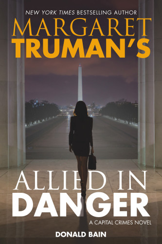 Margaret Trumans Allied In Dangercapital Crimes 30 Margaret Truman