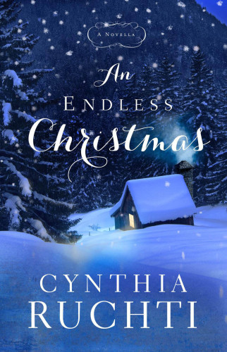 An Endless Christmas Ruchti Cynthia