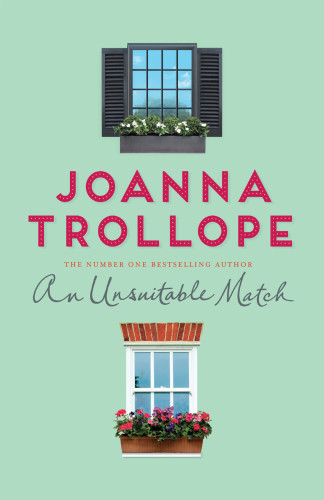 An Unsuitable Match Trollope Joanna