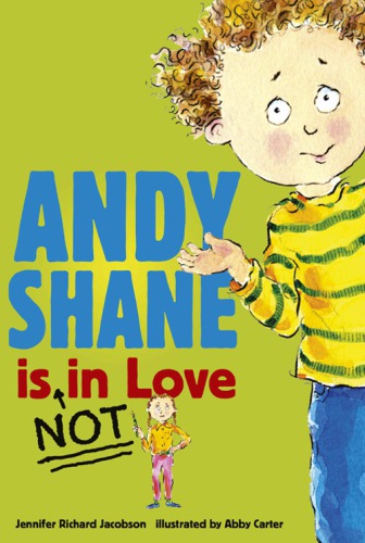 Andy Shane Is Not In Love Jacobson Jennifer Richard