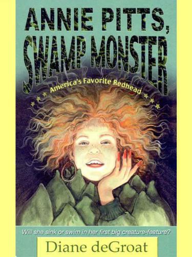Annie Pitts Swamp Monster Degroat Diane