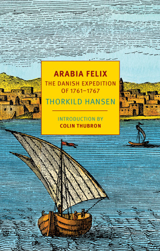 Arabia Felix Hansen Thorkild
