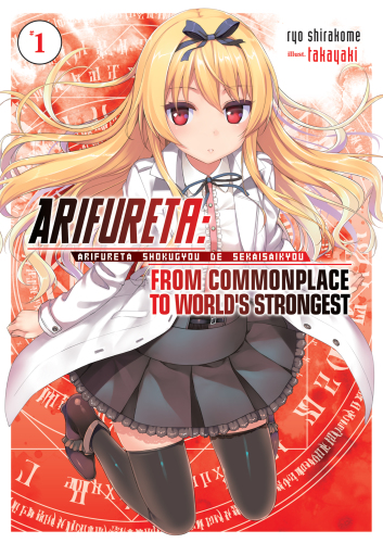 Arifureta Shokugyou De Sekai Saikyou 01 Takayaki Ningen Dxs Ryo Shirakome