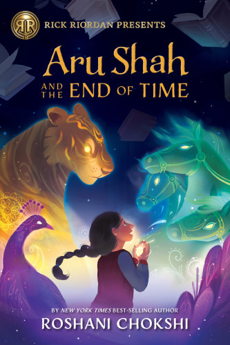 Aru Shah And The End Of Time Pandava 1 1st Edition Roshani Chokshi