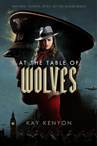 At The Table Of Wolves Kay Kenyon
