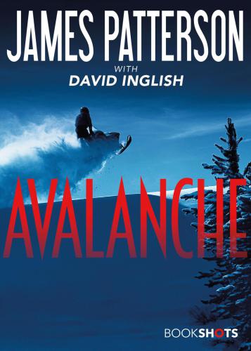 Avalanche Patterson James Inglish David