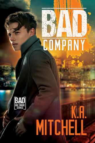 Bad Company Mitchell K A