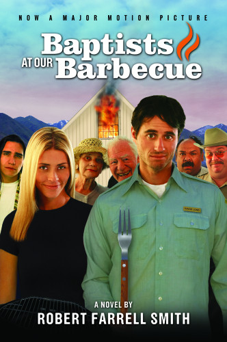 Baptists At Our Barbecue Smith Robert Farrell