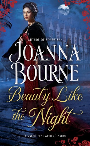 Beauty Like The Night Bourne Joanna