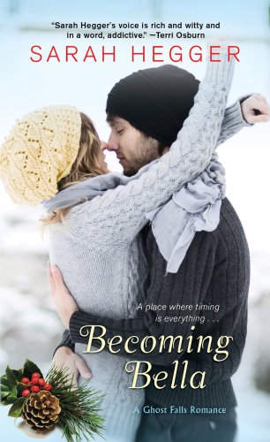 Becoming Bella Hegger Sarah